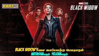 BLACK WIDOW (2021) | PART-1 | MOVIE STORY EXPLAINED IN TAMIL