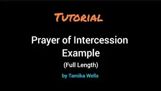 Prayer of Intercession Example (Full Length)