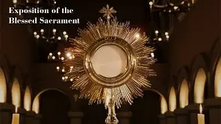 Exposition of the Blessed Sacrament - 5pm, Sunday, 11th January 2025