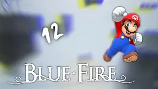 Blue Fire Pt 12 - It's Mario Time! | Polliegon Gaming