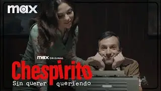 Chespirito: Sin Querer Queriendo | Teaser | Max