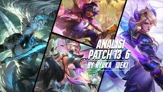 League Patch Notes 13.6 - Estratto live 22/03/23