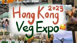 [CC Eng sub] 2023 Hong Kong Veg Expo💚｜A peaceful exhibition or crowded market? 🛍🛍