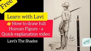 How to Sketch Human Figure - A Quick Sketch with Explanation