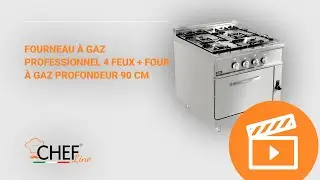 Fourneau &Agrave; Gaz Professionnel 4 Feux + Four &Agrave; Gaz Profondeur 90 Cm - Chefook