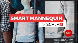 Scala Digital Signage: Smart Mannequin Touch & Tell Solution