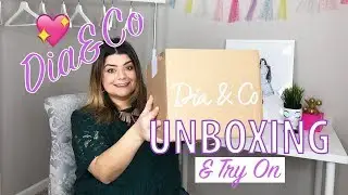 Dia&Co Plus Size Clothing Review | Unboxing & Try On Session