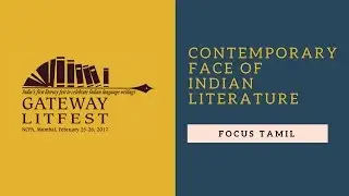 Contemporary Face of Indian Literature - Focus Tamil