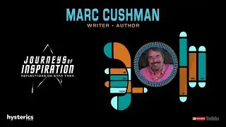Marc Cushman - Journeys of Inspiration: Reflections on Star Trek (EP124)