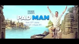 PremiereOfTheMonth - Padman on June 17 on Zee TV USA