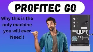 Proftec Go , Why this is the only Espresso machine you will ever need