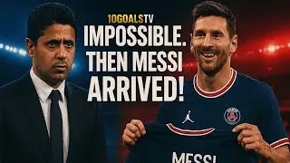 PSG President in 2013: &ldquo;Signing Messi or Ronaldo Is Difficult&rdquo; &mdash; Years Later He Signs Messi!