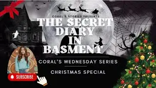 DIARY IN BASEMENT - THE SECRET EXPOSED (Inspired by true story)