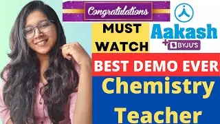 Aakash Byju's Demo Video | Best Demo | Chemistry Teacher | Online Job | Latest Jobs 2023 | Demo |