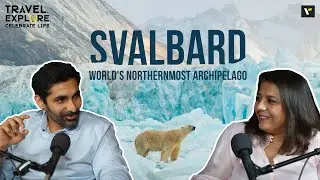 🌍❄️ Svalbard: World's NORTHERNMOST Archipelago 🐾✨ | TECL Podcast with Neil and Sunila