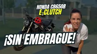 🔥  Honda CB650R E-Clutch a prueba: &iexcl;la naked que me hace olvidar que mido 1,58!