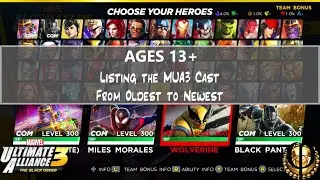 Listing the MUA3 Cast from Oldest to Newest - Ultimate Alliance 3