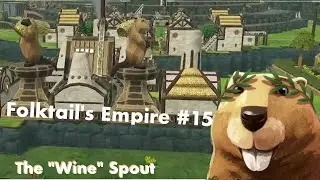 Timberborn Folktail's Empire #15 - Funneling the Red Wine Spout