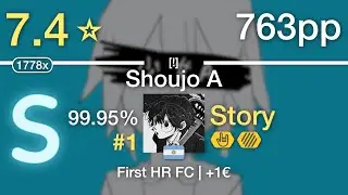 7.4⭐Story | siinamota feat. Kagamine Rin - Shoujo A [!] +HDHR #1 763pp 99.95% FC