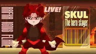 [SKUL The hero slayer] Menjadi Undead yang terkuat