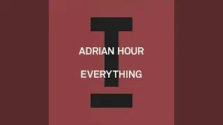 Everything (Extended Mix)
