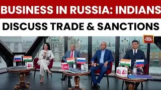 Indian Business Leaders In Moscow Discuss Trade Resilience And Opportunities Amid Sanctions
