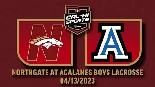 Northgate at Acalanes Boys Lacrosse 4.13.23