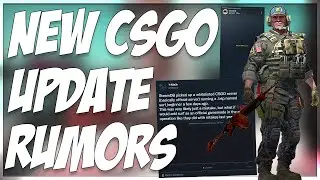 HUGE NEW CSGO UPDATE RUMORS!! (END OF 2021)