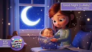 💤 Good Night Mommy's Baby | Calm Music to Put Babies to Sleep, Soothing Lullaby for Bedtime 🌙