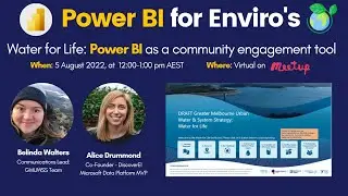 #19 PowerBI4Enviro's - Water for Life Power BI Dashboard