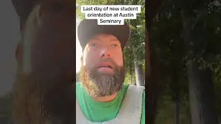 Last day of new student orientation