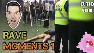 RAVE MOMENTS 1 [EL TIO EDM]