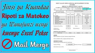 JINSI YA KUANDAA RIPOTI ZA MATOKEO YA WANAFUNZI KWENYE EXCEL PEKEE | KWA SHULE ZA MSINGI - PART 2