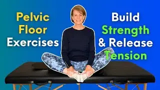 Pelvic Floor Exercises | Pelvic Floor Routine to Strengthen & Release Tension, Pelvic Floor Health