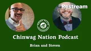 Chinwag Nation Ep. 22-Strategic Planning and Organizational Design