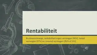Rentabiliteit (RTV, REV, RVV, IVV, brutowinstmarge)