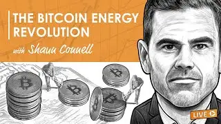 The Bitcoin Energy Revolution w/ Shaun Connell (BTC079)