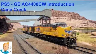 Train Sim World 2 - GE AC4400CW Introduction - Cane Creek