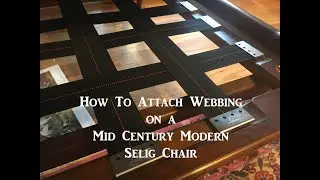 How To Webbing on Selig Mid Century Modern Chairs Evans Clips