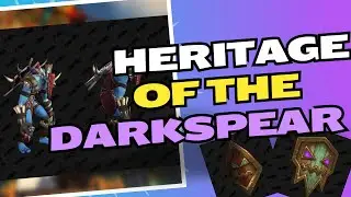 Heritage of the Darkspear