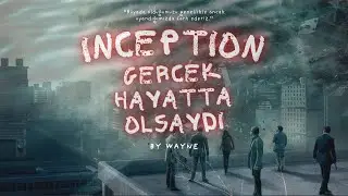 Gerçeklik mi Rüya mı? Inception Teknolojisi Hayatımıza Girse Ne Olurdu?