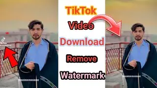 How To Remove TikTok Watermark | TikTok Watermark Kaise Hataye?
