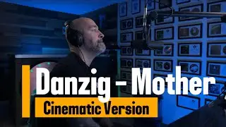 Danzig &ndash; Mother (Cinematic Vocal Cover by Just Joe)