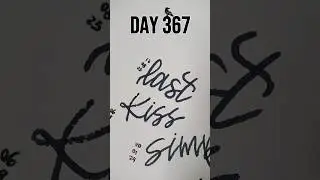 day 367 left-handed lettering last kiss pearl jam