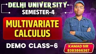 SEM-4 | MULTIVARIATE CALCULUS | DEMO CLASS-6 | EXERCISE-11.2 | CONTINUITY  FUNCTION OF TWO VARIABLES