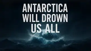 Antarctica is Melting: The Truth About Our Future