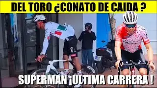 ISAAC DEL TORO &iquest;CASI SE CAE ? SUPERMAN LOPEZ &iexcl;ULTIMA CARRERA !
