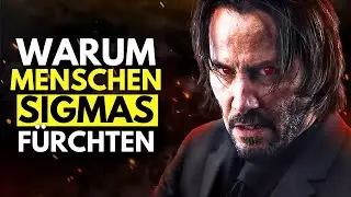Warum Menschen Sigma-M&auml;nner f&uuml;rchten