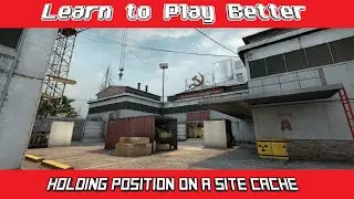 Tips & Tricks; CS:GO Edition: A Site Position on Cache