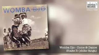 Womba Djo - Shake It